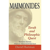 Maimonides: Torah and Philosophic Quest - Paperback