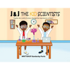 J & J The Kid Scientists - Paperback