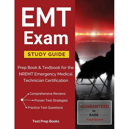 EMT Exam Study Guide: Prep Book & Textbook for the NREMT Emergency Medical Technician Certification - Paperback