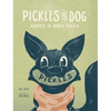 Pickles the Dog: Adopted in North Dakota - Hardcover