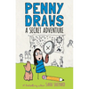 Penny Draws a Secret Adventure - Hardcover