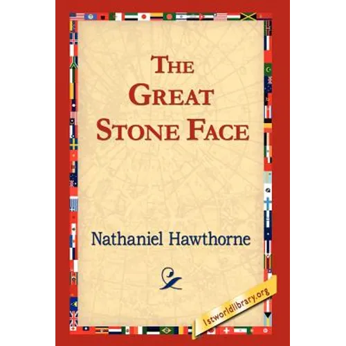 The Great Stone Face - Hardcover