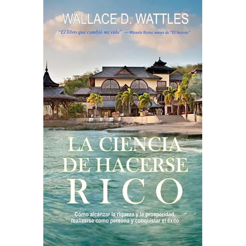La Ciencia de Hacerse Rico - Paperback