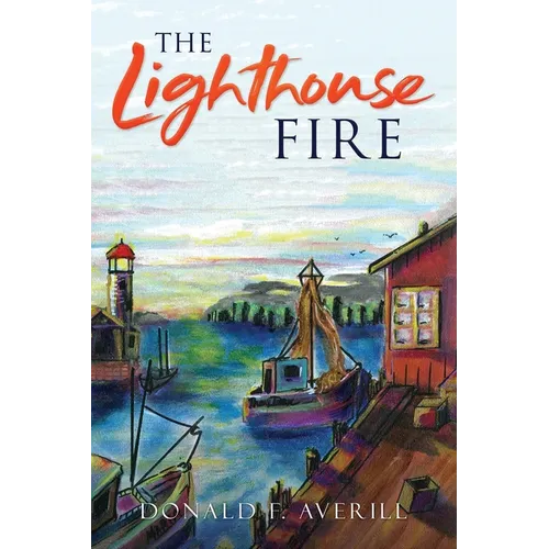The Lighthouse Fire - Paperback