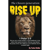 Rise up! The Chosen Generation - Paperback
