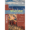 The Wiersbe Bible Study Series: Ezekiel: Bowing Before Our Awesome God - Paperback