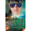The Rise of the Resistance: Phoenix One - Paperback