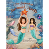 The Legend of Mermaid Noella - Hardcover