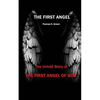 The First Angel - Paperback
