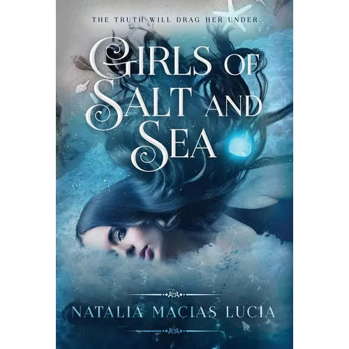 Girls of Salt and Sea - Hardcover