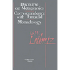 The Discourse on Metaphysics: Correspondence with Arnauld/Monadology - Paperback