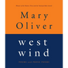 West Wind: Poems and Prose Poems - Paperback