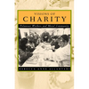 Visions of Charity: Volunteer Workers and Moral Community - Paperback