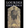 Lourdes by Emile Zola, Fiction, Classics, Literary - Paperback