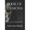 Book of Demons: An A-Z of the Diabolic - Paperback