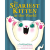 The Scariest Kitten in the World - Hardcover