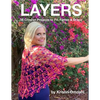 Layers: 18 Crochet Projects to Fit, Flatter & Drape - Paperback