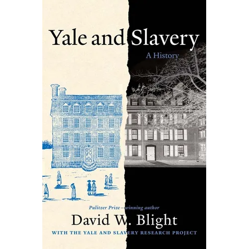 Yale and Slavery: A History - Paperback