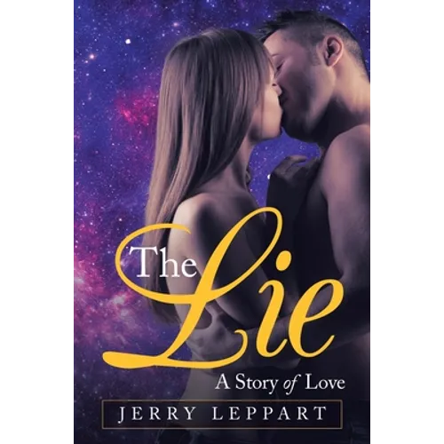 The Lie: A Story of Love - Paperback