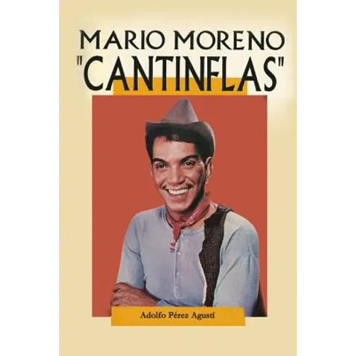 Cantinflas: Mario Moreno - Paperback