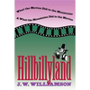 Hillbillyland: What the Movies Did to the Mountains and What the Mountains Did to the Movies - Paperback