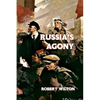 Russia's Agony - Paperback