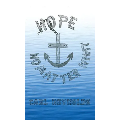 Hope - No Matter What - Hardcover