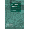 Global Magic: Technologies of Appropriation from Ancient Rome to Wall Street - Paperback