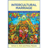 Intercultural Marriage: A Pastoral Guide to the Sacrament - Paperback