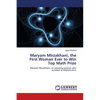 Maryam Mirzakhani, the First Woman Ever to Win Top Math Prize - Paperback