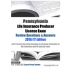 Pennsylvania Life Insurance Producer License Exam Review Questions & Answers 2016/17 Edition: Self-Practice Exercises focusing on the basic principles - Paperback