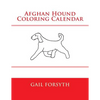 Afghan Hound Coloring Calendar - Paperback
