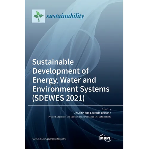Sustainable Development of Energy, Water and Environment Systems (SDEWES 2021) - Hardcover