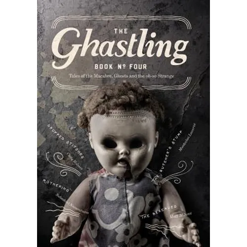 The Ghastling: Book Four - Paperback