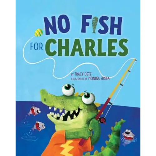 No Fish for Charles - Paperback