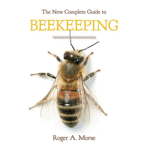 New Complete Guide to Beekeeping (Revised) - Paperback