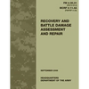 Recovery and Battle Damage Assessment and Repair (FM 4-30.31 / MCRP 4-11.4A) - Paperback
