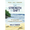The Strength to Shift - Paperback