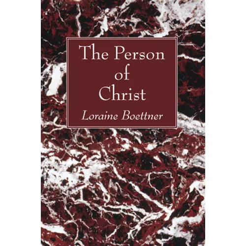 The Person of Christ - Paperback