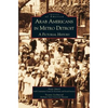 Arab Americans in Metro Detroit: A Pictorial History - Hardcover