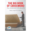 The Big Book of Crossword Fill in Books for Adults Easy Large Print Edition - Paperback