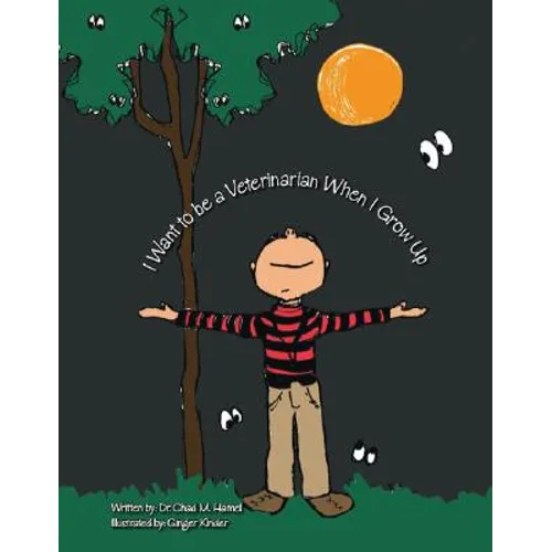 I Want to Be a Veterinarian When I Grow Up - Paperback