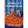 Anthology of a Childhood Dream - Paperback