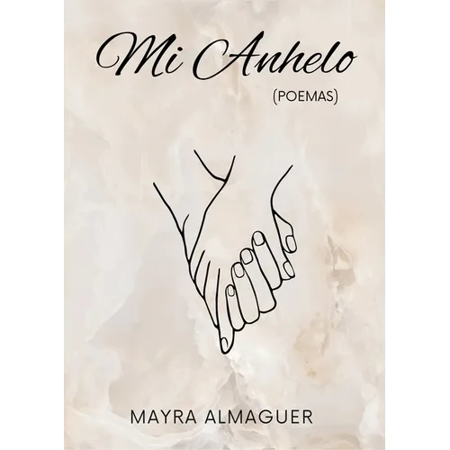 Mi Anhelo (Poemas) - Paperback