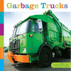 Seedlings: Garbage Trucks - Paperback