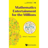 Mathematics Entertainment for the Millions - Hardcover