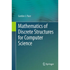 Mathematics of Discrete Structures for Computer Science - Hardcover