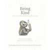 Being Kind - Hardcover