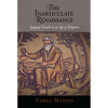 The Inarticulate Renaissance: Language Trouble in an Age of Eloquence - Hardcover