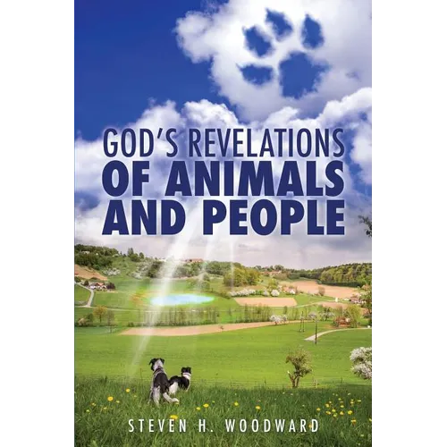 God's Revelations Of Animals And People - Paperback